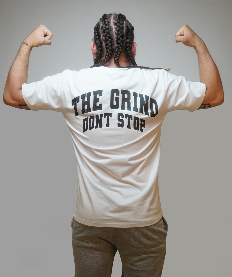 Grind Don’t Stop | White